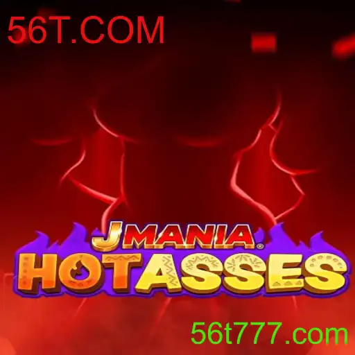 Explorando o Fascinante Jogo JManiaHotAsses e a Conexão com 56T.COM