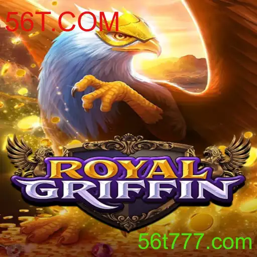 RoyalGriffin: Dominando a Aventura Épica em 56T.COM