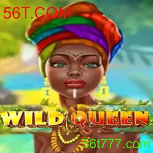 WildQueen: Uma Imersão no Mundo Mágico de 56T.COM